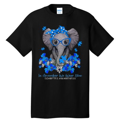 In November We Wear Blue Elephant Diabetes Awareness Gifts Tall T-Shirt