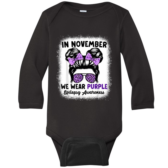 In November We Wear Purple Epilepsy Awareness Women Epilepsy Baby Long Sleeve Bodysuit