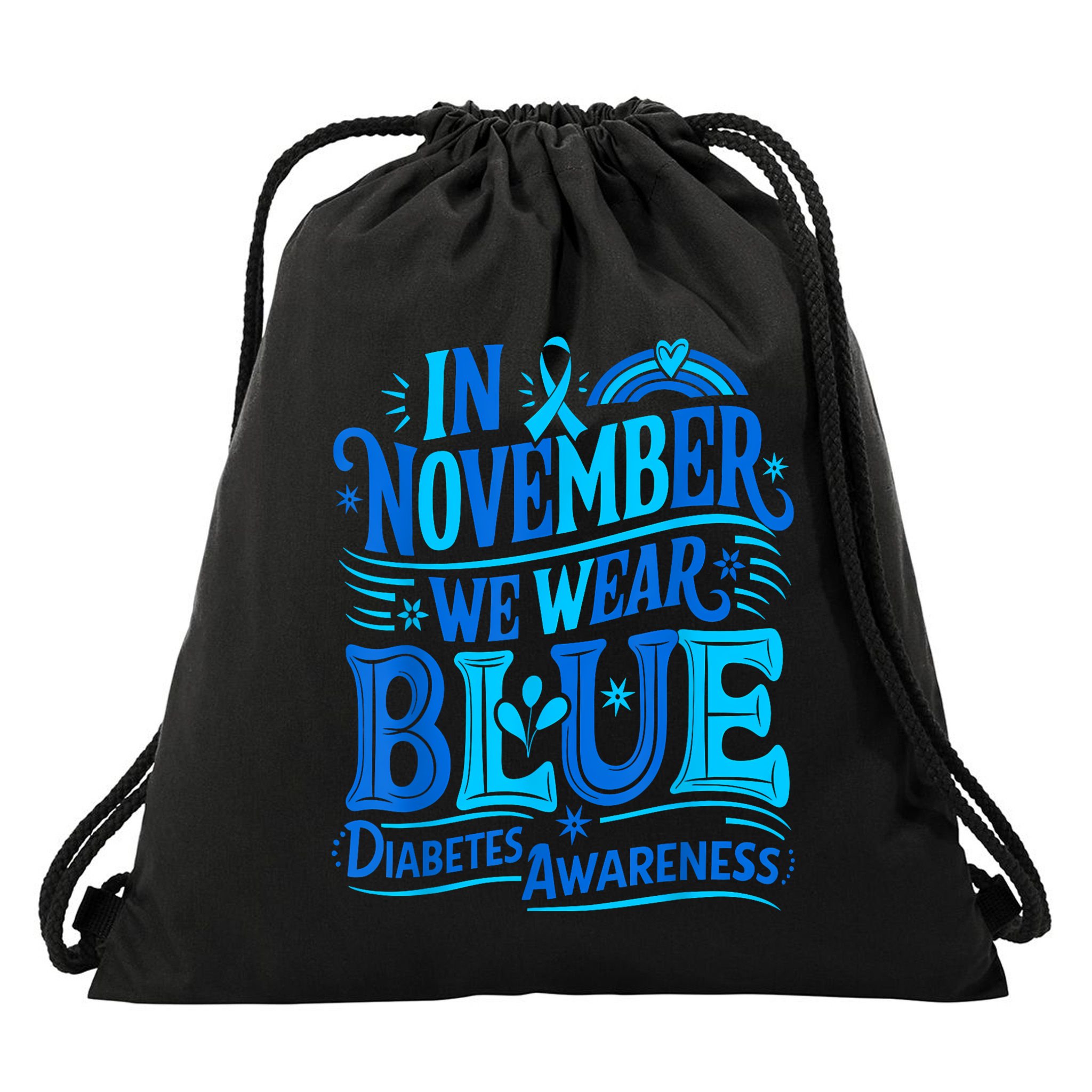 In November We Wear Blue Diabetes Awareness Drawstring Bag