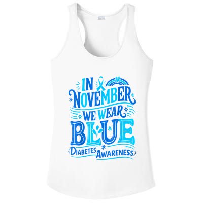 In November We Wear Blue Diabetes Awareness Ladies PosiCharge Competitor Racerback Tank