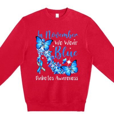 In November We Wear Blue Butterflies Diabetes Awareness Premium Crewneck Sweatshirt