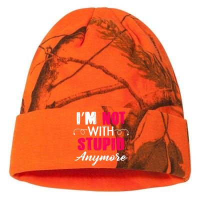 Im Not With Stupid Anymore Kati Licensed 12" Camo Beanie