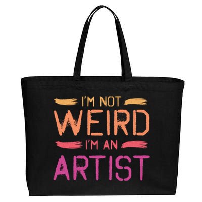 I'm Not Weird I'm An Artist Cool Graphic Designer Art Gift Cotton Canvas Jumbo Tote