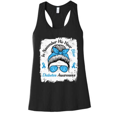 In November We Wear Blue Messy Hair Type Diabetes Awareness Women's Racerback Tank