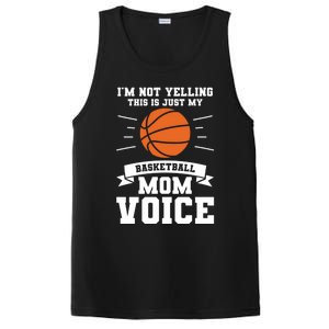 I'm Not Yelling This Is Just My Basketball Mom Voice Cool Gift PosiCharge Competitor Tank