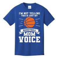 I'm Not Yelling This Is Just My Basketball Mom Voice Cool Gift Kids T-Shirt