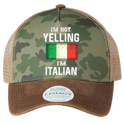 Im Not Yelling Im Italian Funny Italy Flag Legacy Tie Dye Trucker Hat