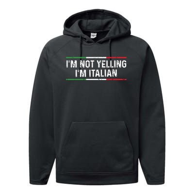 Im Not Yelling Im Italian Shirts Men Women Funny Italian Performance Fleece Hoodie