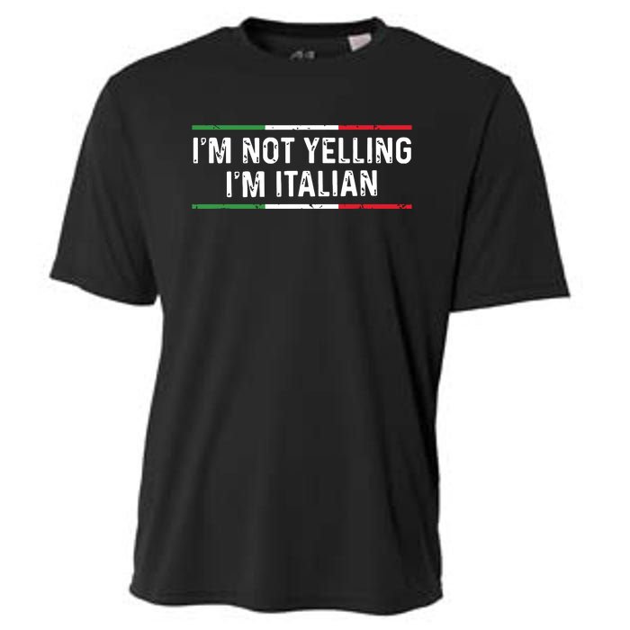 Im Not Yelling Im Italian Shirts Men Women Funny Italian Cooling Performance Crew T-Shirt