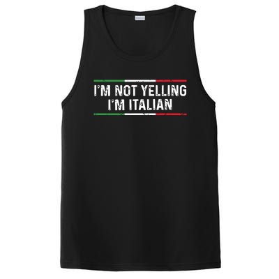 Im Not Yelling Im Italian Shirts Men Women Funny Italian PosiCharge Competitor Tank