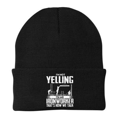 IM Not Yelling IM An Ironworker Rodbuster Ironworking Beanie