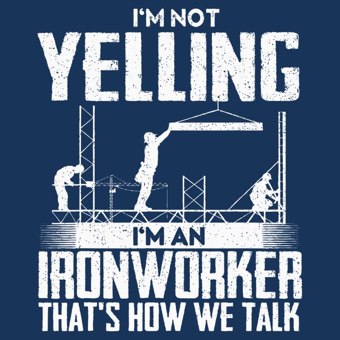IM Not Yelling IM An Ironworker Rodbuster Ironworking Infant Baby Jersey Bodysuit
