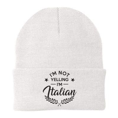 Im Not Yelling Im Italian Knit Cap Winter Beanie