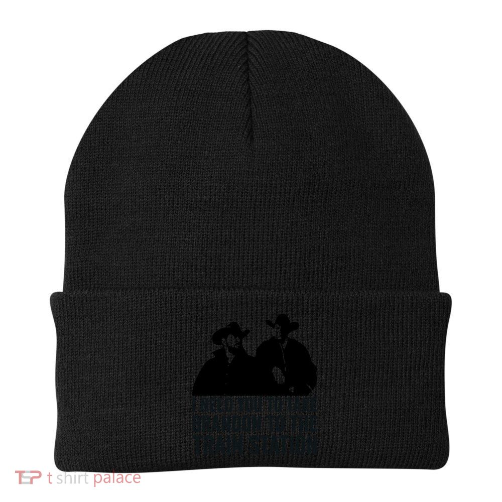 I Need You To Take Brandon To The Train Station Beanie