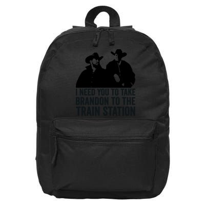 I Need You To Take Brandon To The Train Station 16 in Basic Backpack