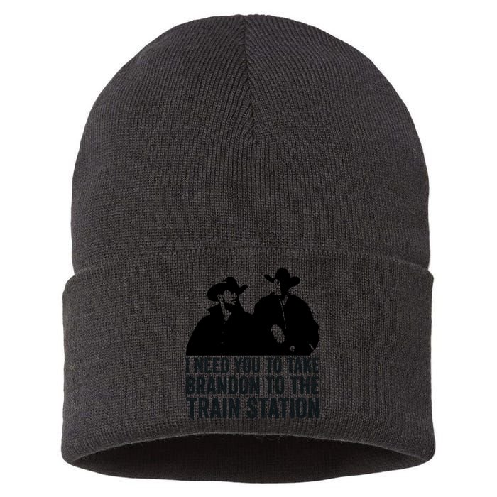 I Need You To Take Brandon To The Train Station Sustainable Knit Beanie