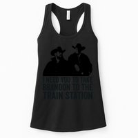 I Need You To Take Brandon To The Train Station Womens Tank Top