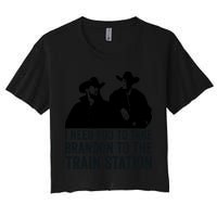 I Need You To Take Brandon To The Train Station Crop Top
