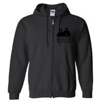 I Need You To Take Brandon To The Train Station Full Zip Hoodie