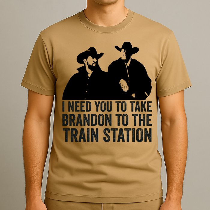 I Need You To Take Brandon To The Train Station T-Shirt