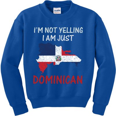 I'm Not Yelling I Am Just Dominican Klk Funny Dominican Flag Cute Gift Kids Sweatshirt