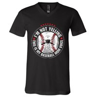 I'm not yelling this is my baseball mom voice V-Neck T-Shirt