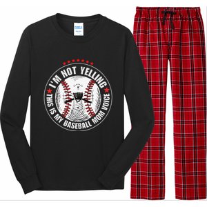 I'm not yelling this is my baseball mom voice Long Sleeve Pajama Set