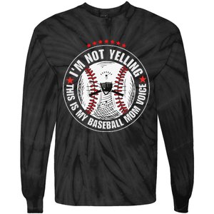 I'm not yelling this is my baseball mom voice Tie-Dye Long Sleeve Shirt