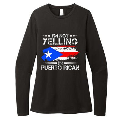 IM Not Yelling IM Puerto Rican Pride Puerto Rico Womens CVC Long Sleeve Shirt