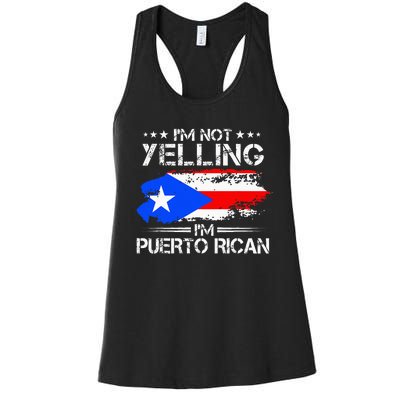 IM Not Yelling IM Puerto Rican Pride Puerto Rico Women's Racerback Tank