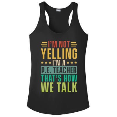 I'm Not Yelling I'm A P Ladies PosiCharge Competitor Racerback Tank