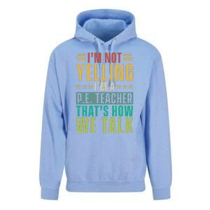 I'm Not Yelling I'm A P Unisex Surf Hoodie