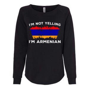 IM Not Yelling IM Armenian Humor Lover Womens California Wash Sweatshirt