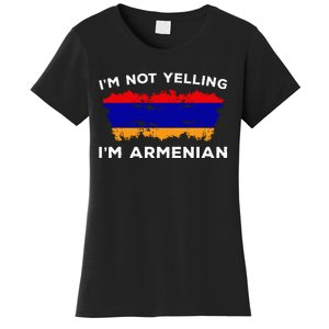 IM Not Yelling IM Armenian Humor Lover Women's T-Shirt