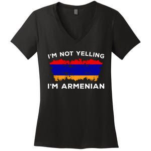 IM Not Yelling IM Armenian Humor Lover Women's V-Neck T-Shirt