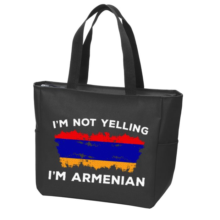 IM Not Yelling IM Armenian Humor Lover Zip Tote Bag