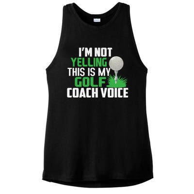 IM Not Yelling This Is My Golf Coach Voice Gift Ladies PosiCharge Tri-Blend Wicking Tank