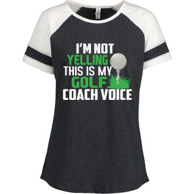 IM Not Yelling This Is My Golf Coach Voice Gift Enza Ladies Jersey Colorblock Tee