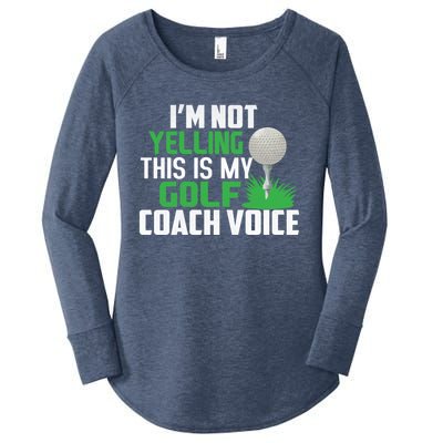 IM Not Yelling This Is My Golf Coach Voice Gift Women's Perfect Tri Tunic Long Sleeve Shirt