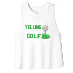 IM Not Yelling This Is My Golf Coach Voice Gift Women's Racerback Cropped Tank