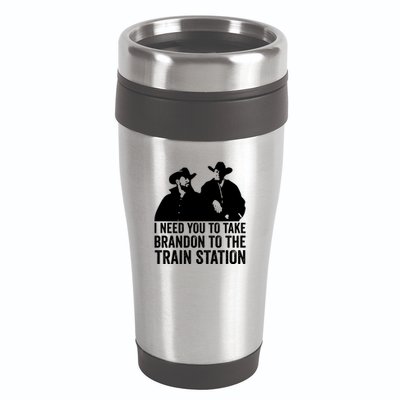 I Need You To Take Brandon To The Train Station 16oz Travel Tumbler