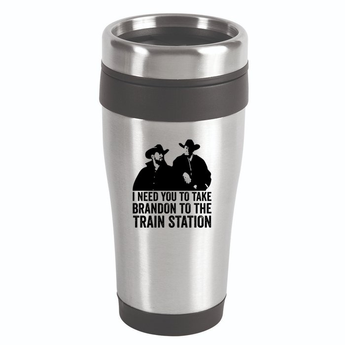 I Need You To Take Brandon To The Train Station 16oz Travel Tumbler