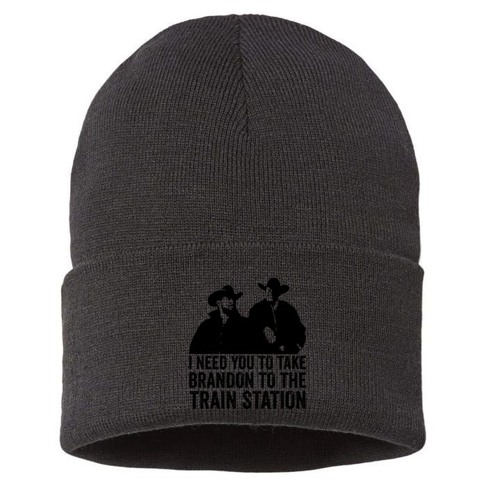 I Need You To Take Brandon To The Train Station Sustainable Knit Beanie