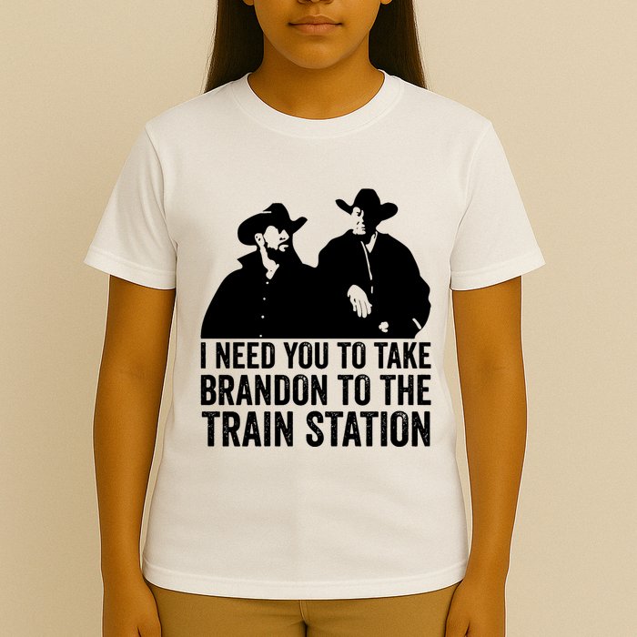 I Need You To Take Brandon To The Train Station T-Shirt