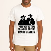 I Need You To Take Brandon To The Train Station Tall T-Shirt