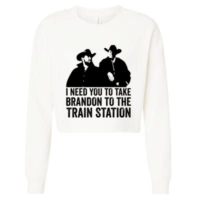 I Need You To Take Brandon To The Train Station Cropped Pullover Crew