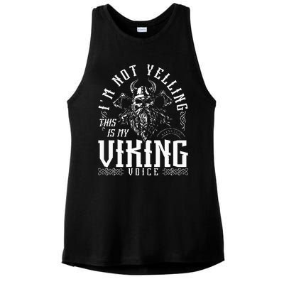 IM Not Yelling This Is My Viking Voice North Myth Vikings Ladies PosiCharge Tri-Blend Wicking Tank