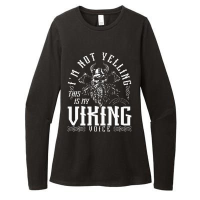 IM Not Yelling This Is My Viking Voice North Myth Vikings Womens CVC Long Sleeve Shirt