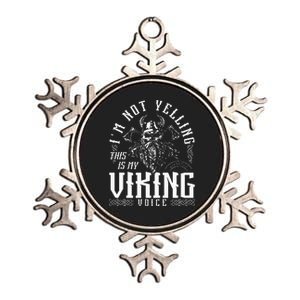 IM Not Yelling This Is My Viking Voice North Myth Vikings Metallic Star Ornament