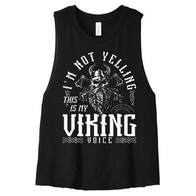 IM Not Yelling This Is My Viking Voice North Myth Vikings Women's Racerback Cropped Tank